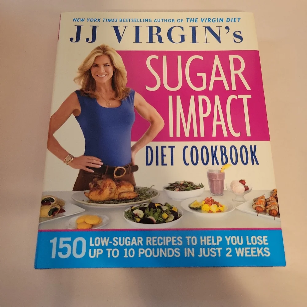JJ Virgin's Sugar Impact Diet Cookbook